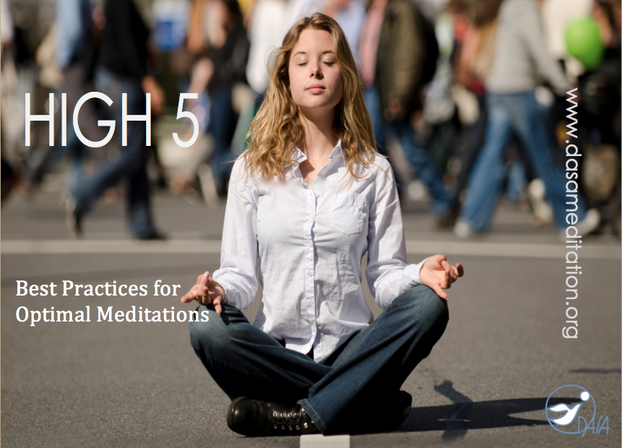 High 5 - Best Practices for Optimal Meditations
